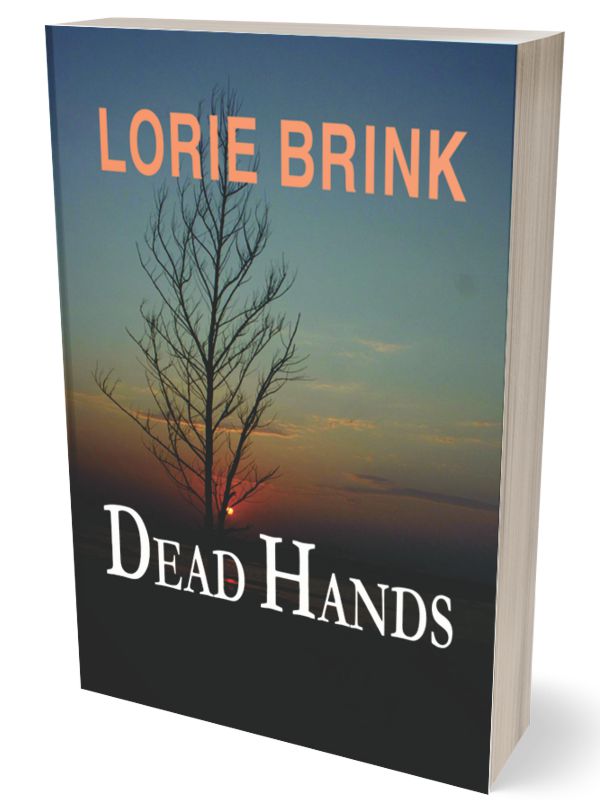 Dead Hands by Lorie Brink