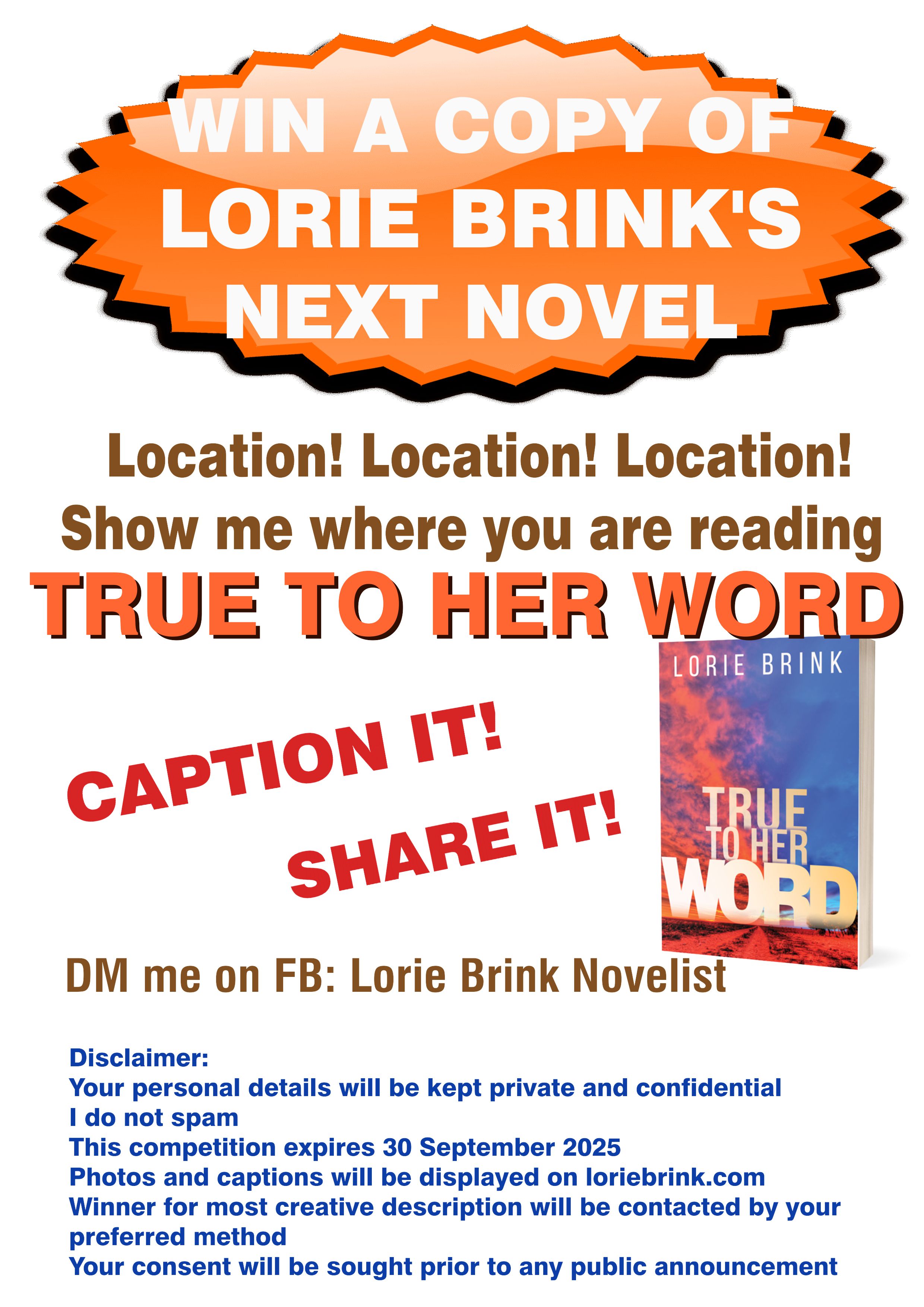 TrueToHerWord by Lorie Brink Compeition Location